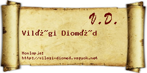 Világi Dioméd névjegykártya